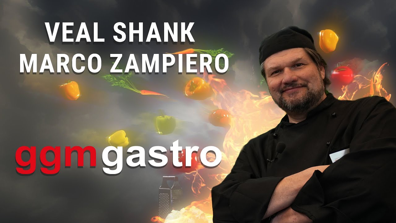 Veal shank with the chef Marco Zampiero - GGM Gastro studio