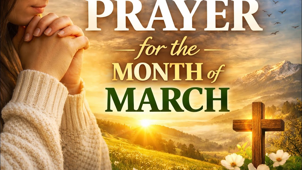 Prayer for the month of March.#Prayer #godisgood #godsstrength #quietprayerroom #jesuslovesyou 