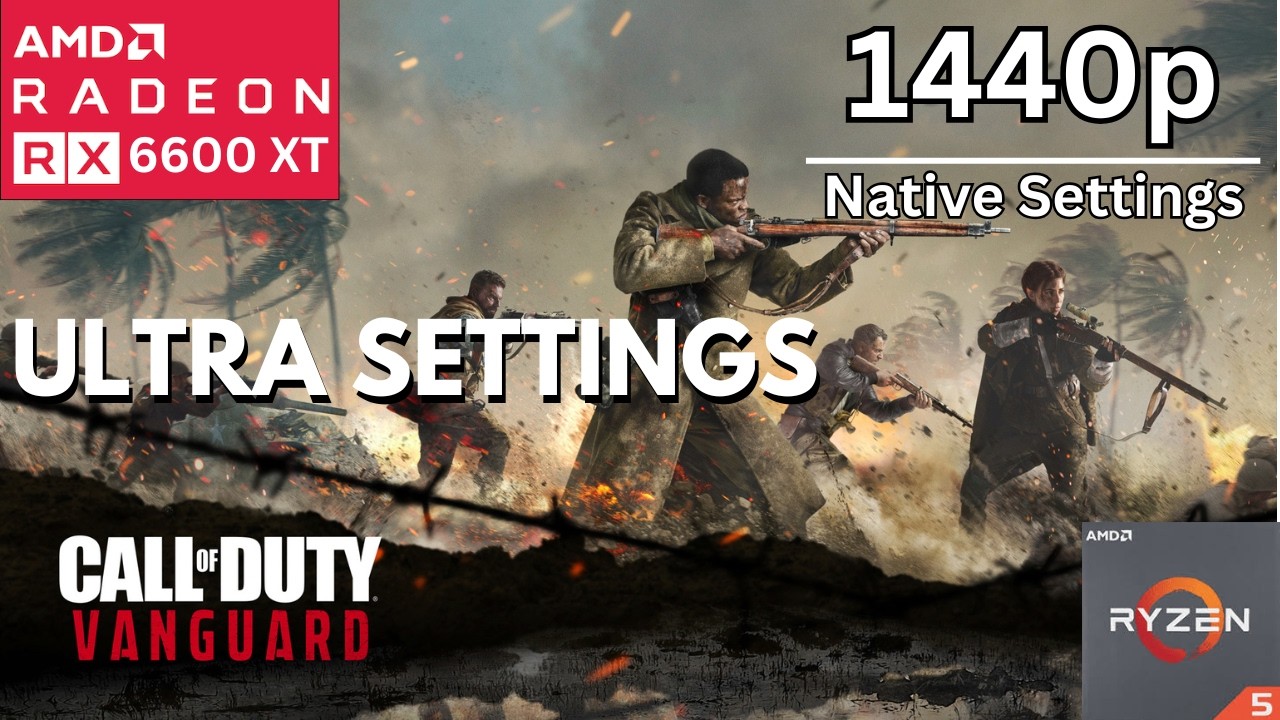 Call of Duty Vanguard - RX 6600 XT - Ultra Settings at 1440p