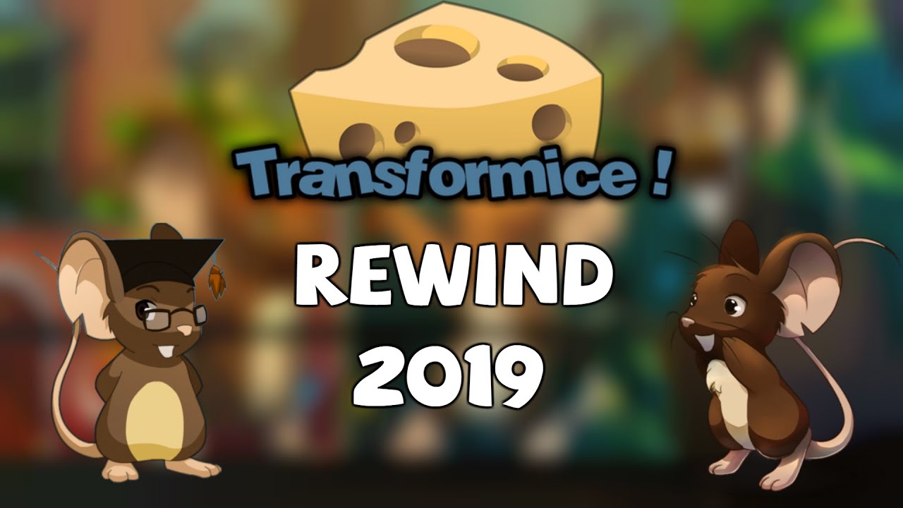 TRANSFORMICE 2019 - REWIND [Best Firsts, Top 10 PC, New Burlas...]