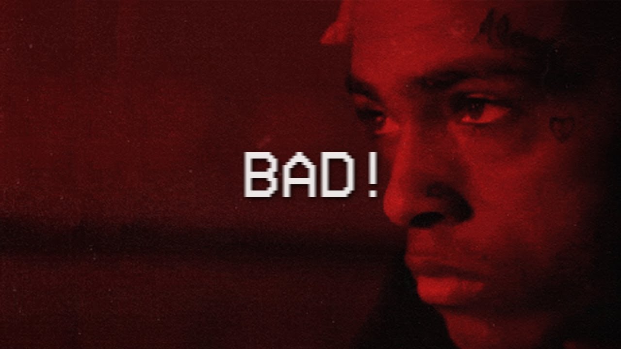 XXXTENTACION - BAD! (Free Type Beat)