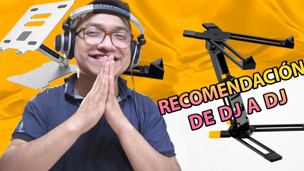 Stand para LAPTOP de DJ profesional &iquest;C&oacute;mo saber cu&aacute;l es mejor?