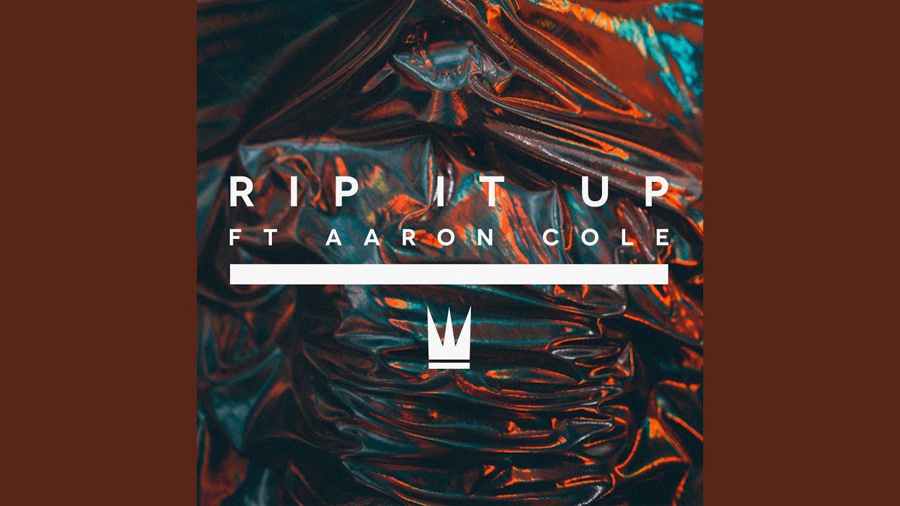 Rip It Up (feat. Aaron Cole)