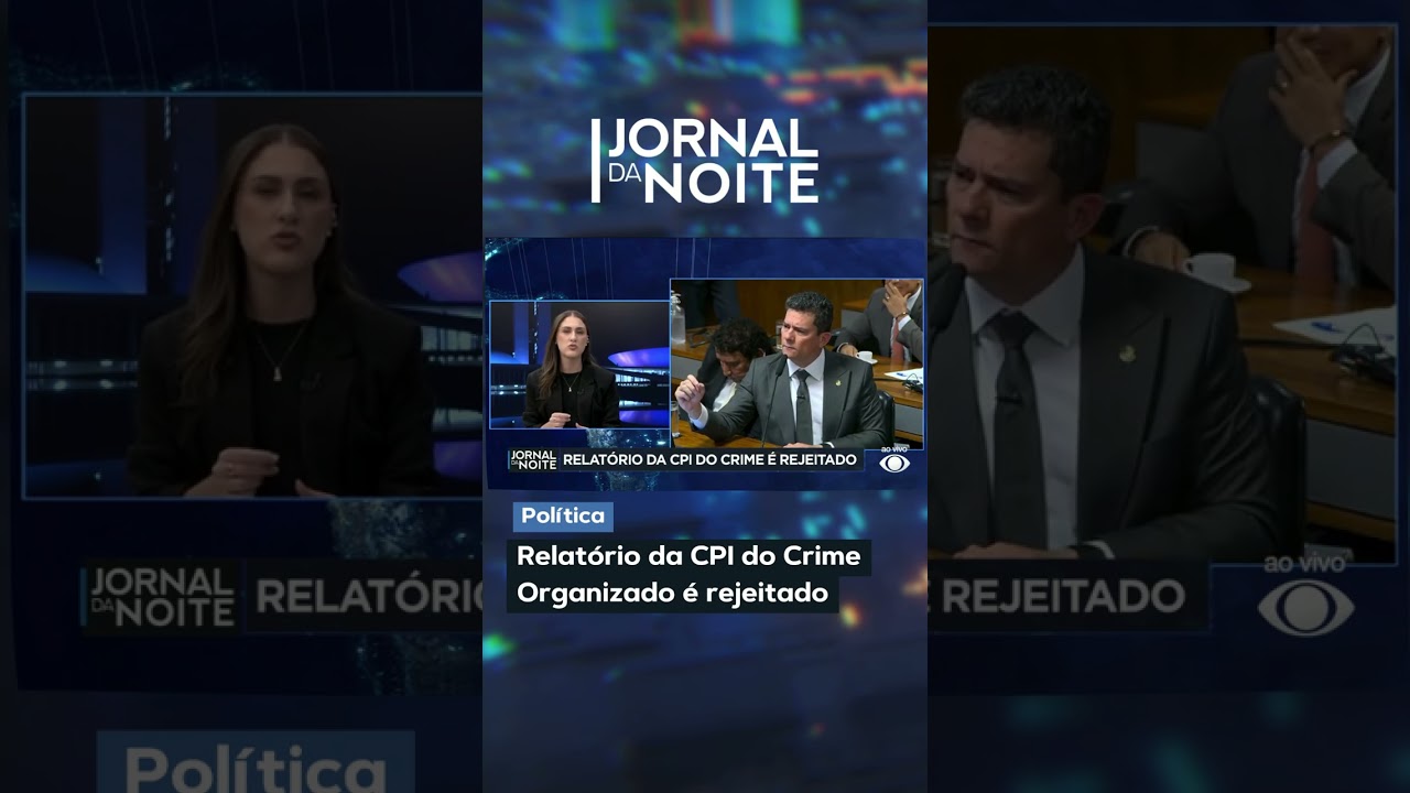 Relat&oacute;rio da CPI do Crime Organizado &eacute; rejeitado