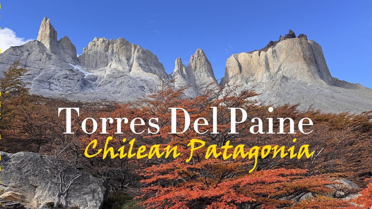Patagonia (Part 6): French Valley