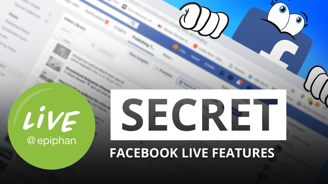 Secret Facebook Live features