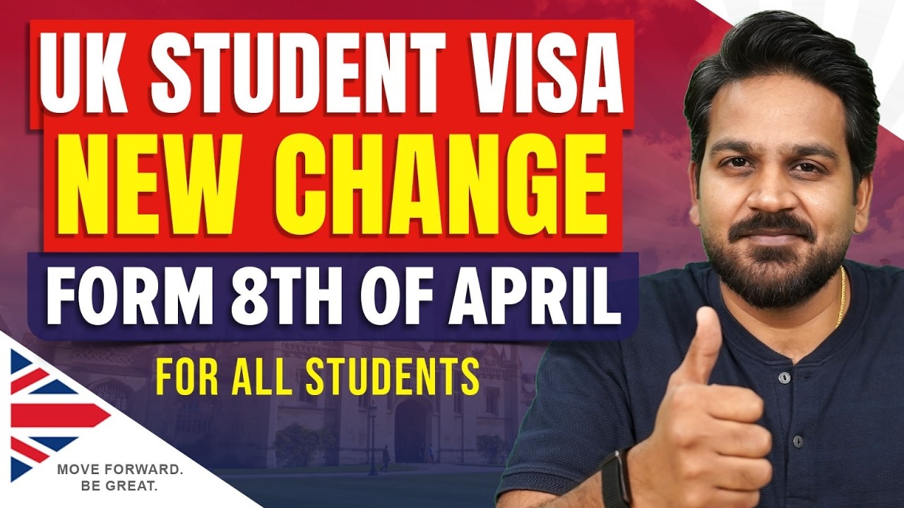 UK Student Visa : New Change form 8th of April for International Students 2026