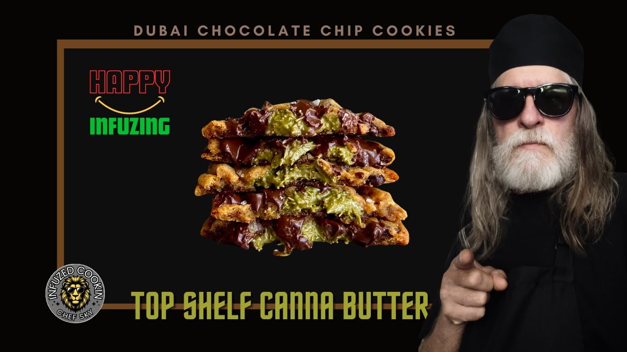 How to Make Canna Butter Dubai Chocolate Chip Cookies