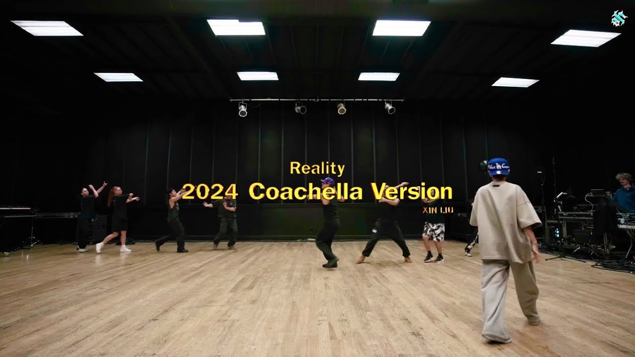 刘雨昕XIN LIU &bull; COACHELLA 2024 &bull; &ldquo;Reality&rdquo; Dance Version