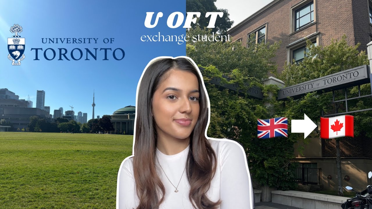 EXCHANGE STUDENT SURVIVAL GUIDE | UNIVERSITY OF TORONTO | Study Abroad UK to Canada