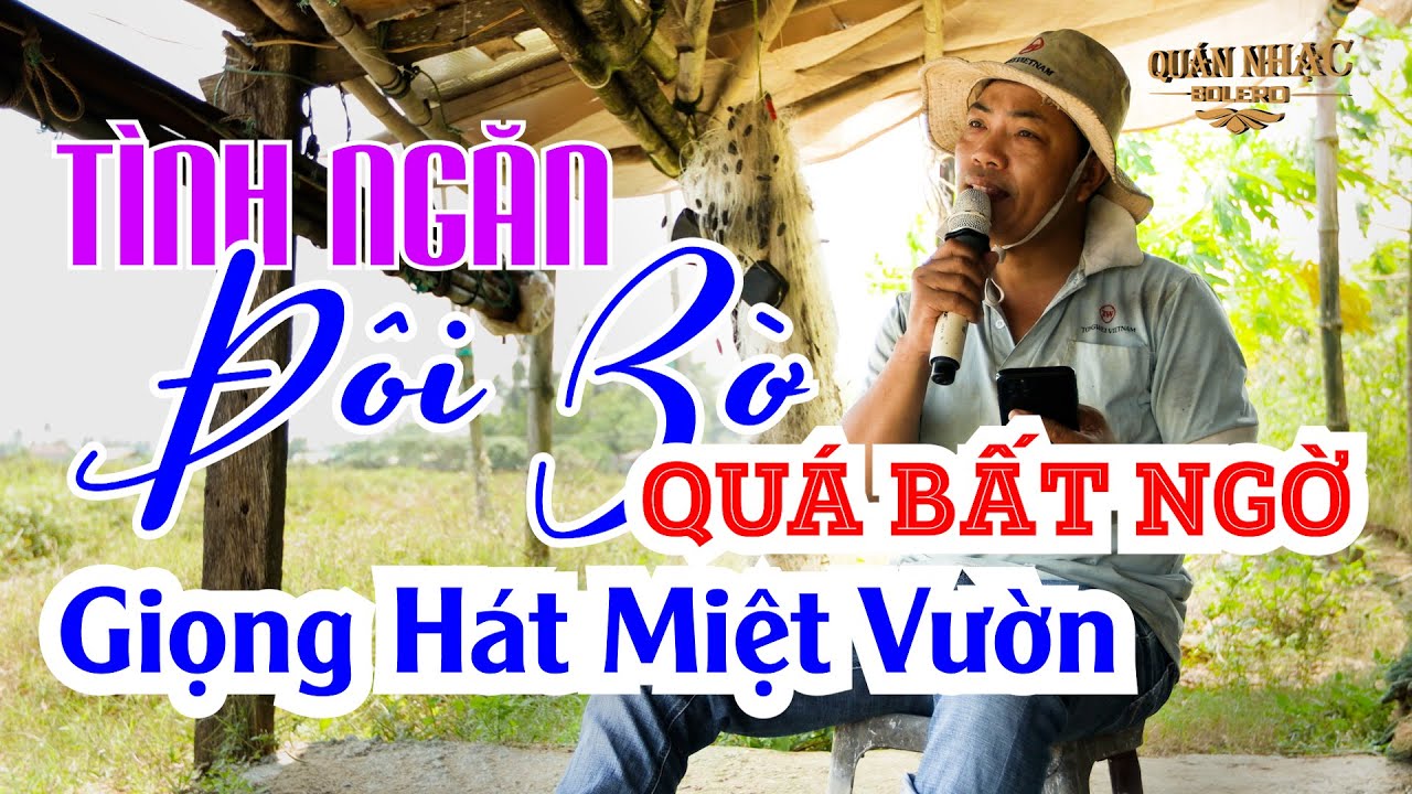 GIỌNG HÁT THIÊN PHÚ | TÌNH NGĂN ĐÔI BỜ NHẠC SỐNG CỰC HAY VÀ QUÁ NỂ ANH HÀNG XÓM. BOLERO NHẠC SỐNG