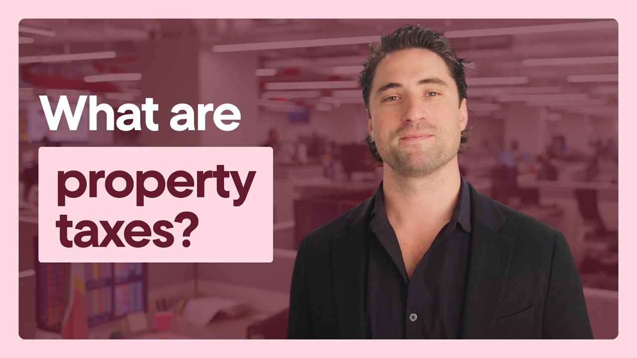 What Are Property Taxes and How Do They Work?