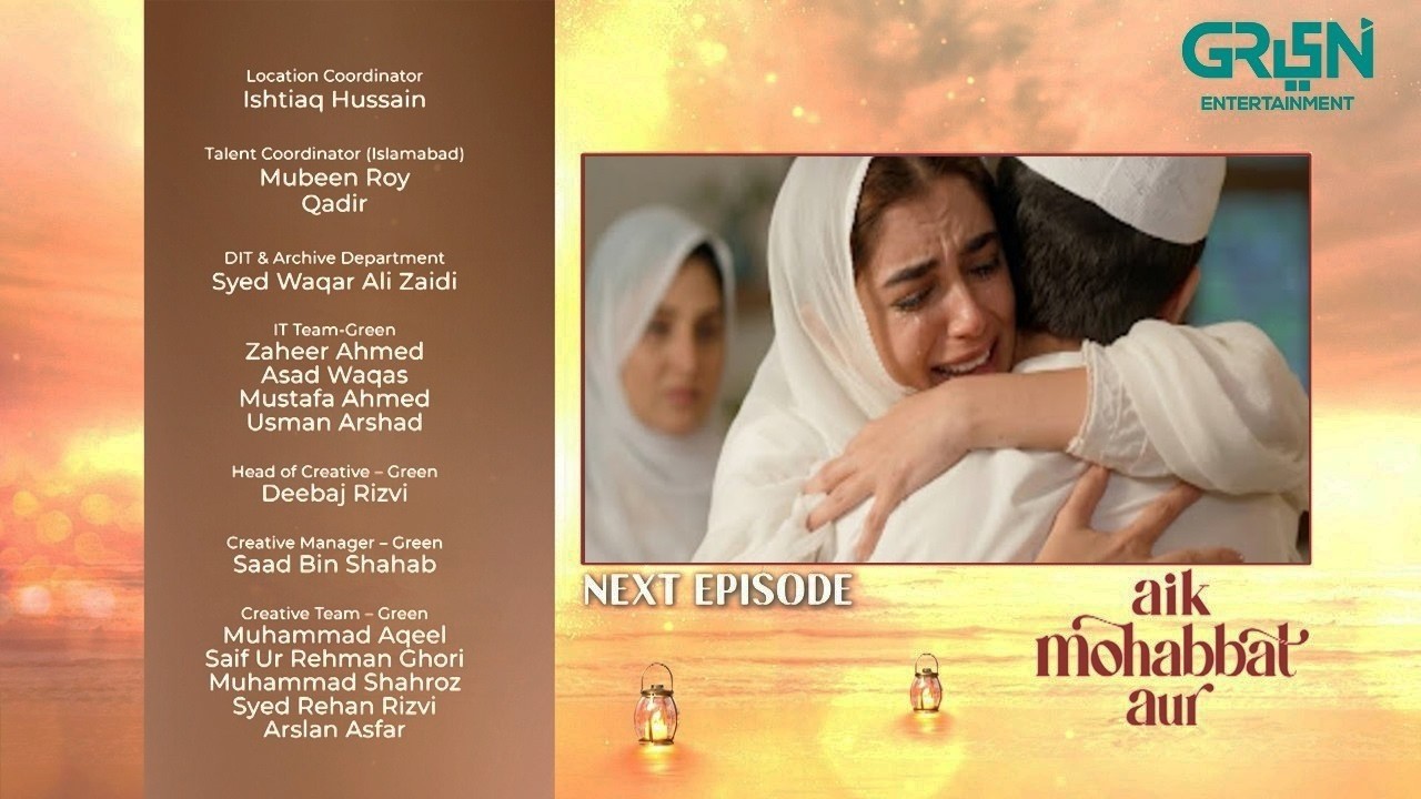 Aik Mohabbat Aur Last Episode 24 (Teaser) 24th August 2026 | Ahad Raza Mir & Maya Ali | Green TV
