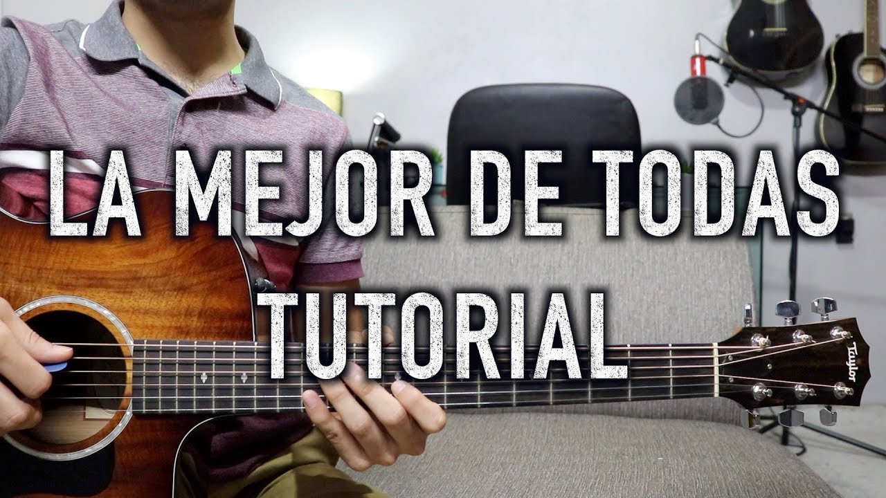 TUTORIAL - La mejor de todas