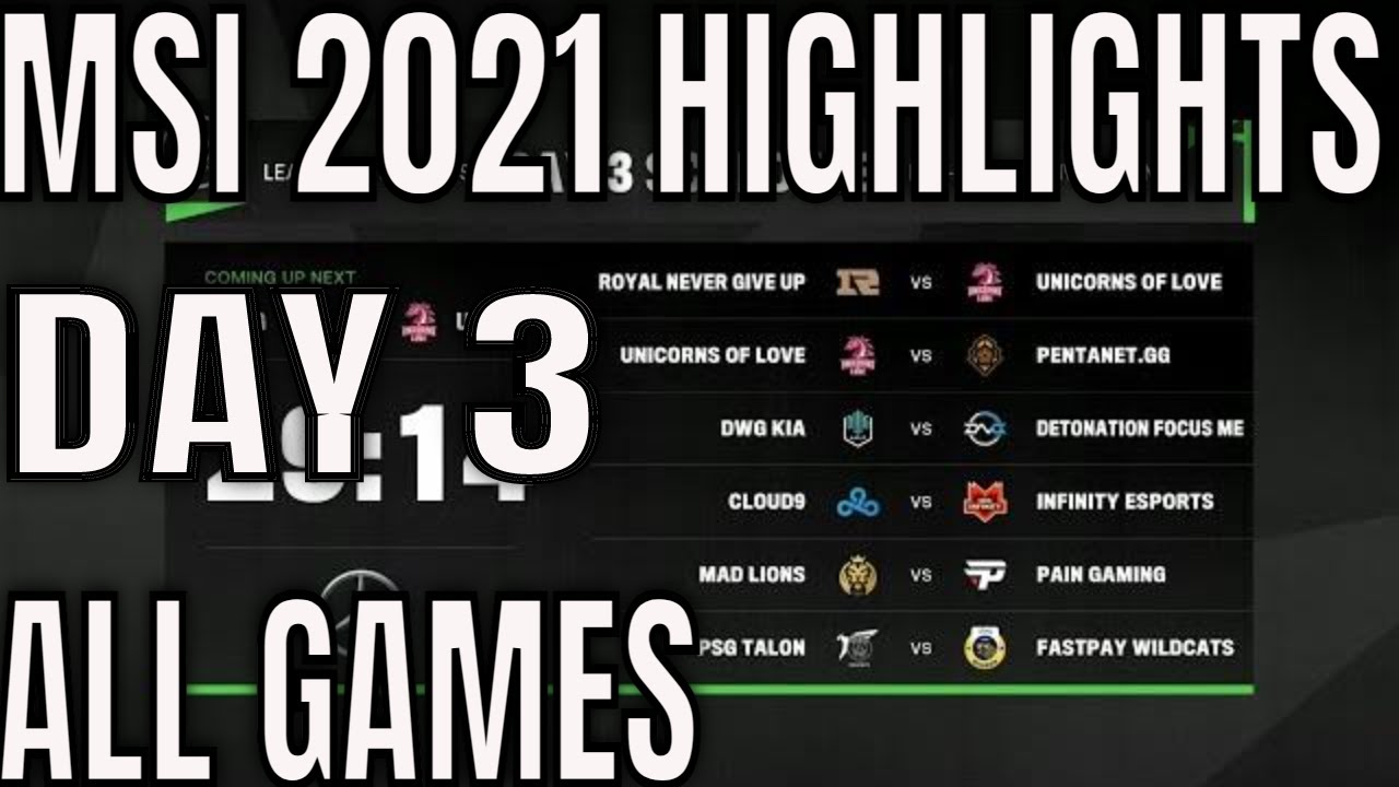 MSI 2021 Day 3 Highlights ALL GAMES | Mid Season Invitational 2021 Group Stage Day 3
