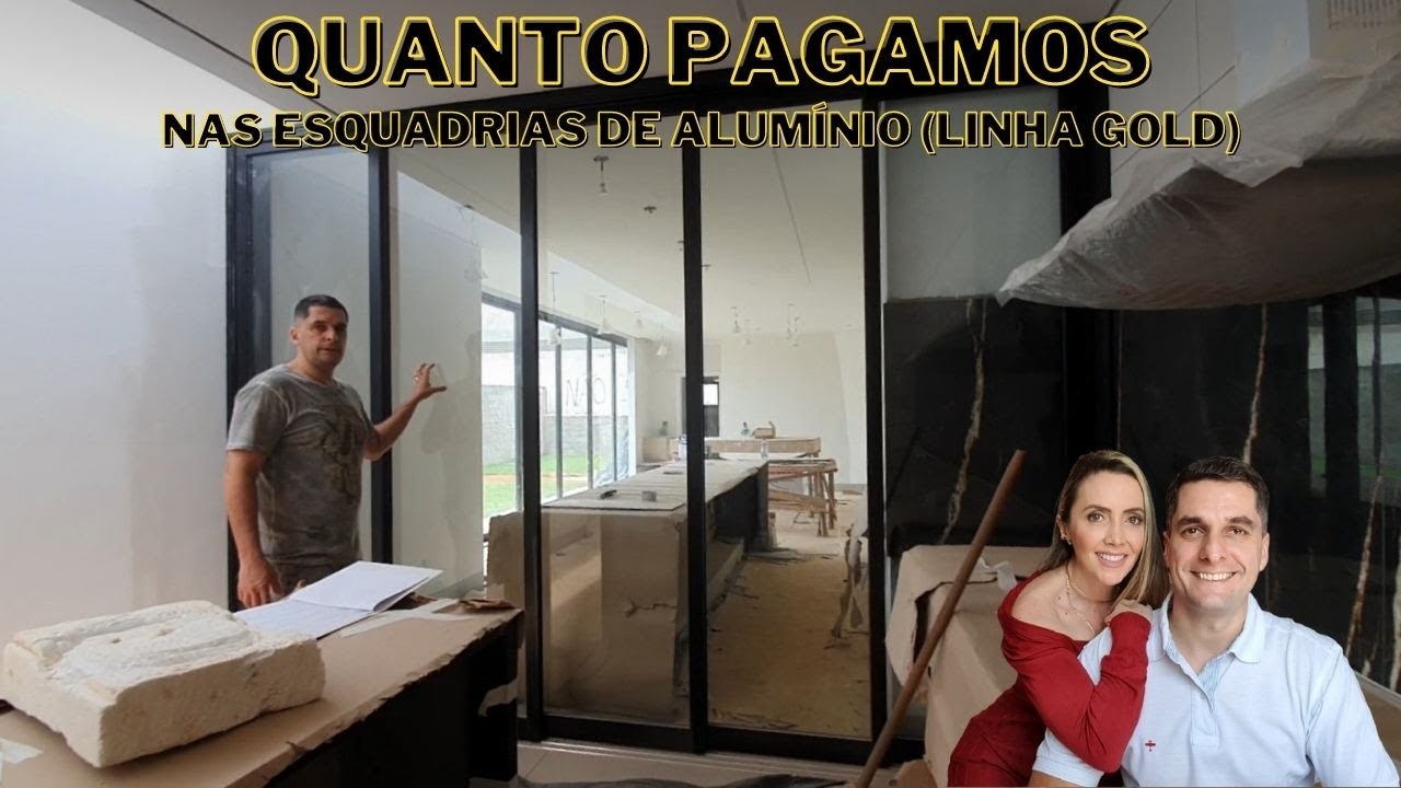 ESQUADRIA DE ALUMINIO LINHA GOLD