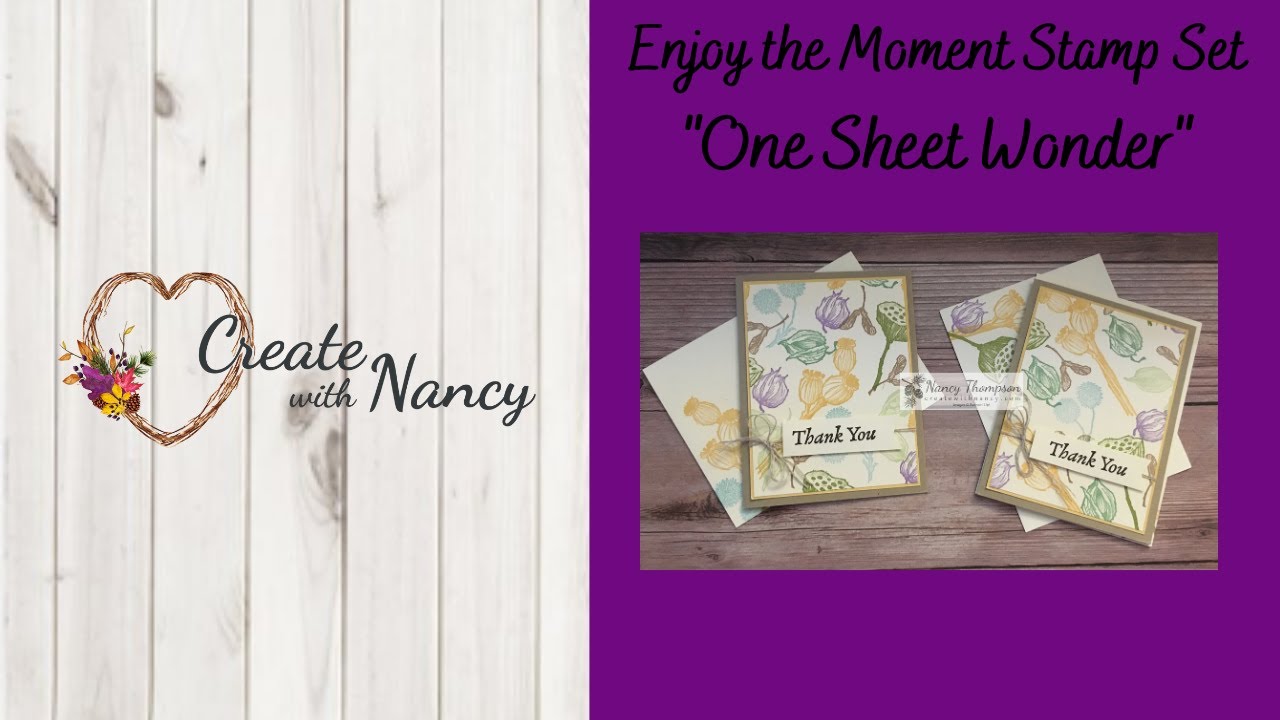 One Sheet Wonder with Enjoy the Moment Stamp set