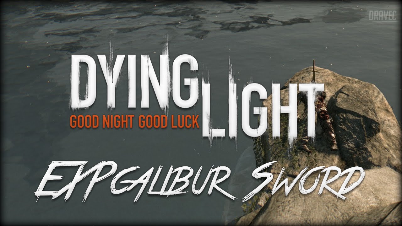 Dying Light: How to get the EXPCALIBUR - Easter Egg (Legendary Sword)