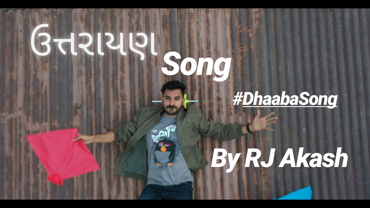 DHAABA SONG | RJ AKASH | UTTARAYAN SONG