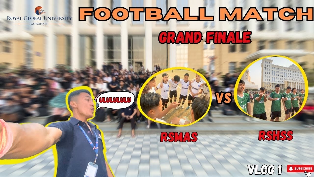 Football final at Royal Global University 