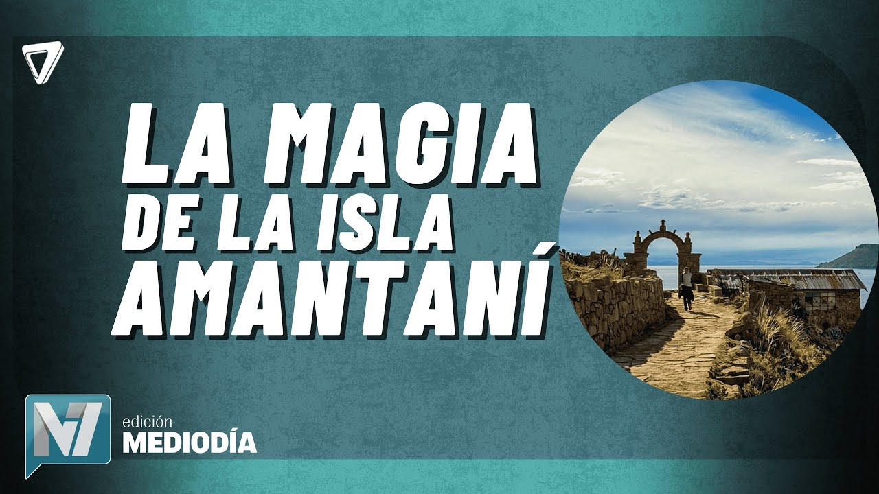 Perú: un día MÁGICO en la isla AmantanÍ, corazón del Titicaca