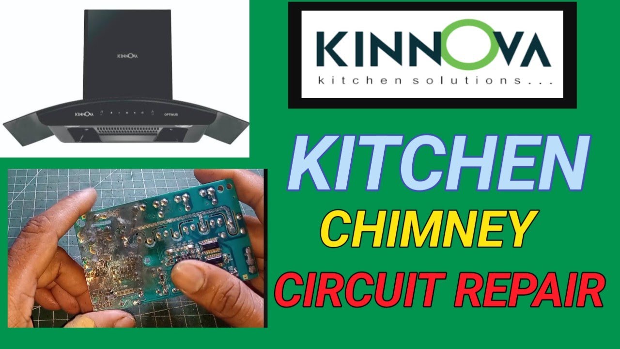 KINNOVA KITCHEN CHIMNEY CIRCUIT REPAIR | CHIMNEY NOT WORKING | CHIMNEY CIRCUIT REPAIR 