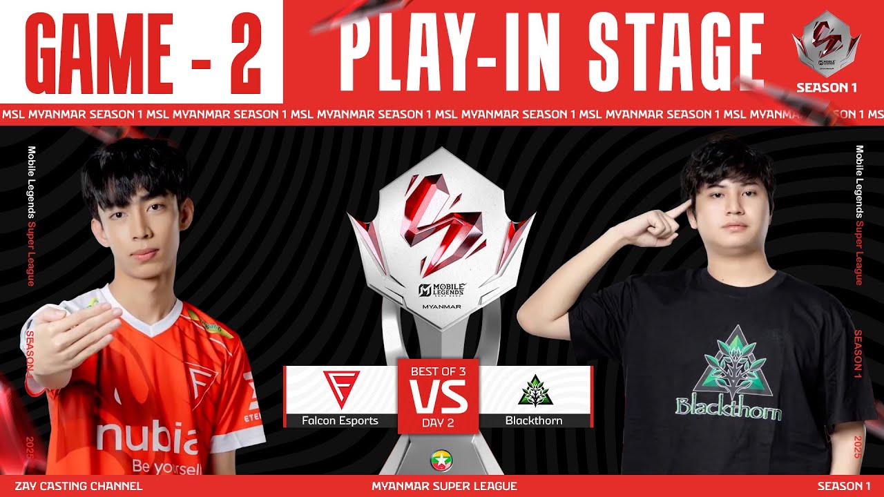 [Game - 2] Falcon Esports vs Blackthorn | MLBB Super League Season 1
