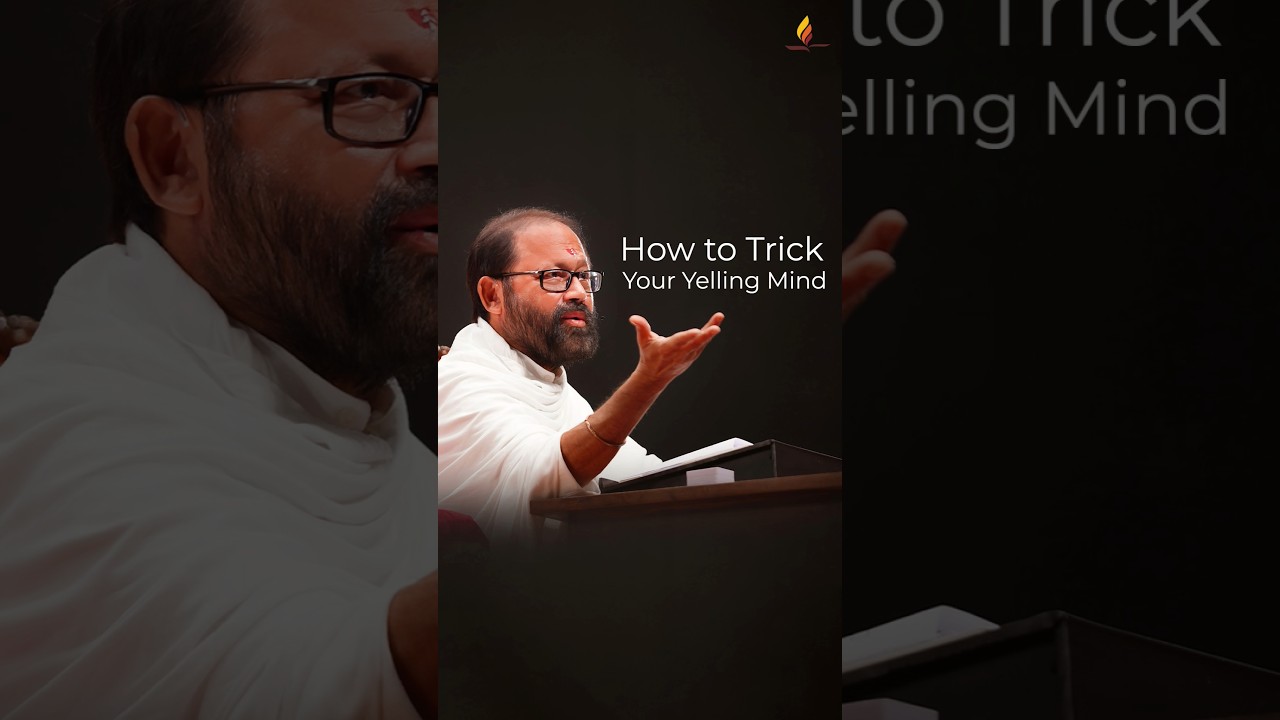 How to Trick Your Yelling Mind | Pujya Gurudevshri Rakeshji