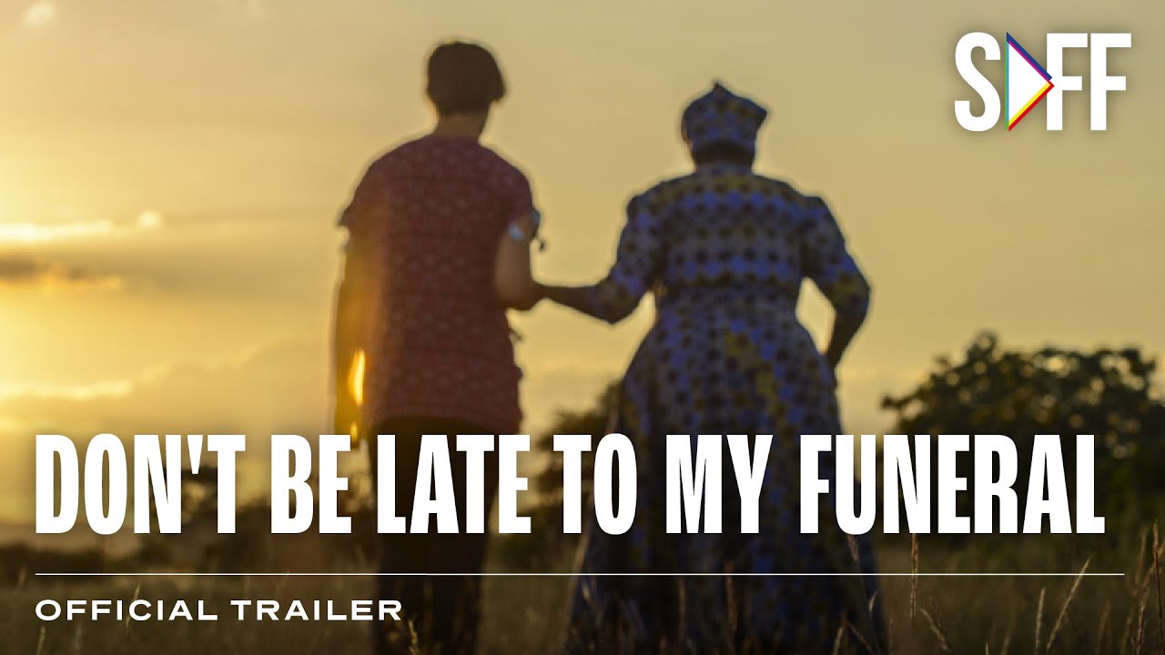Don’t be Late for my Funeral Trailer | South African Film Festival