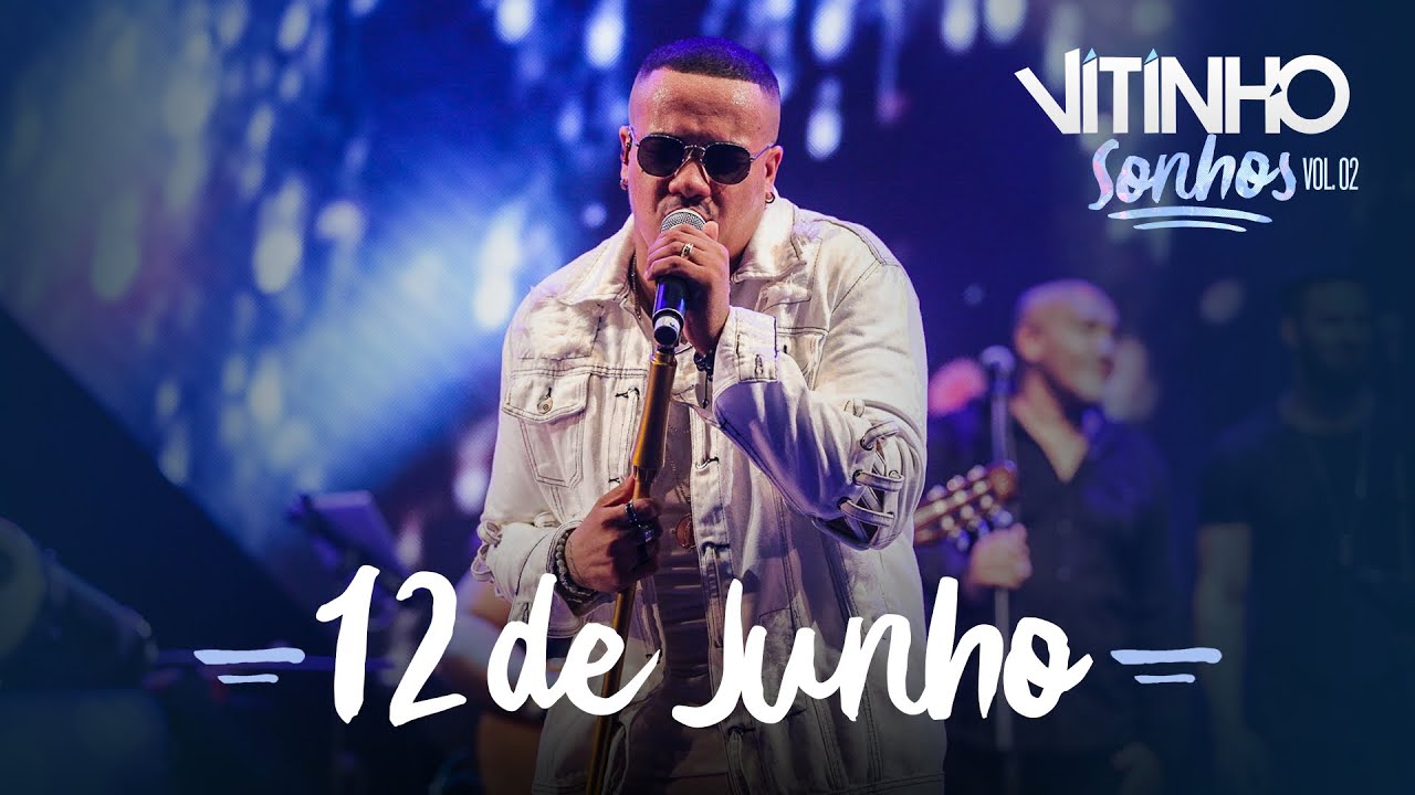 VITINHO - 12 de Junho (Ao Vivo)