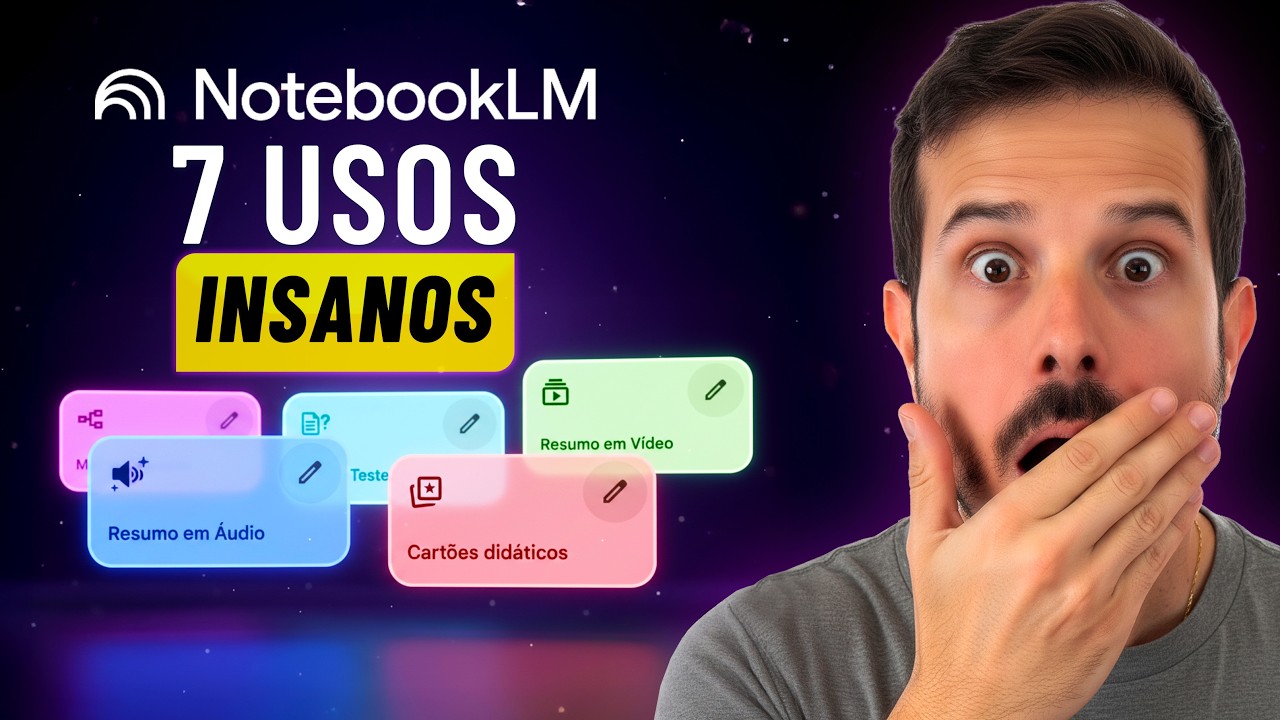 Como Usar NotebookLM - 7 Recursos INSANOS e GRATUITOS