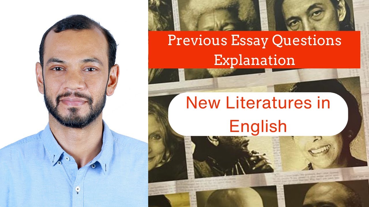 Previous Essay Questions New Literatures in English| 6th Sem BA English Calicut University