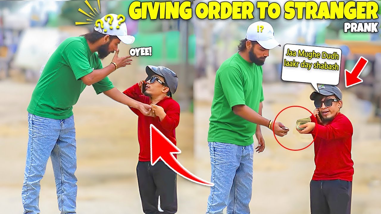 Giving Order to Strangers Prank - | @New talent