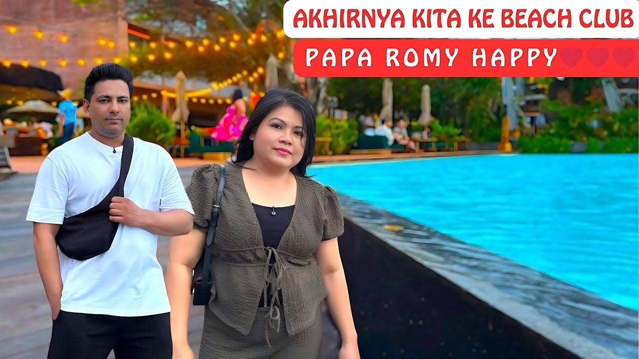 Akhirnya Kita Ke Beach Club🏖️Papa Romy Happy Banget🏝️ 