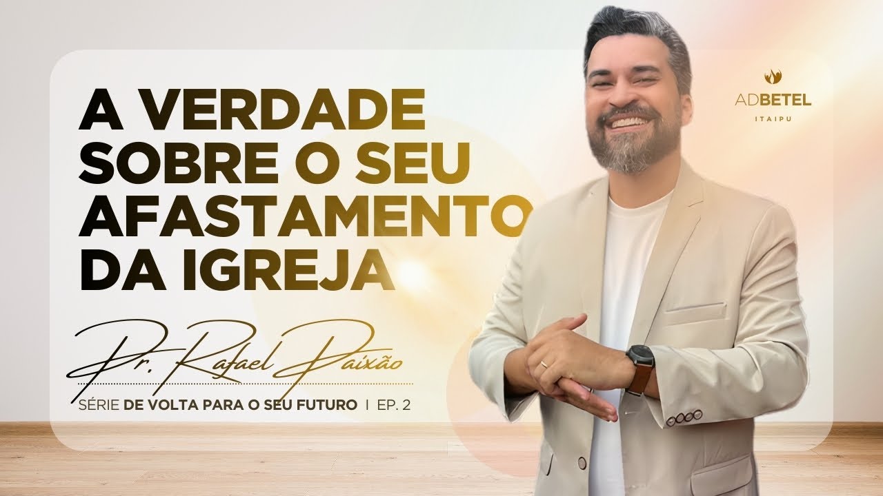 A VERDADE SOBRE O SEU AFASTAMENTO DA IGREJA (e ninguém te contou)