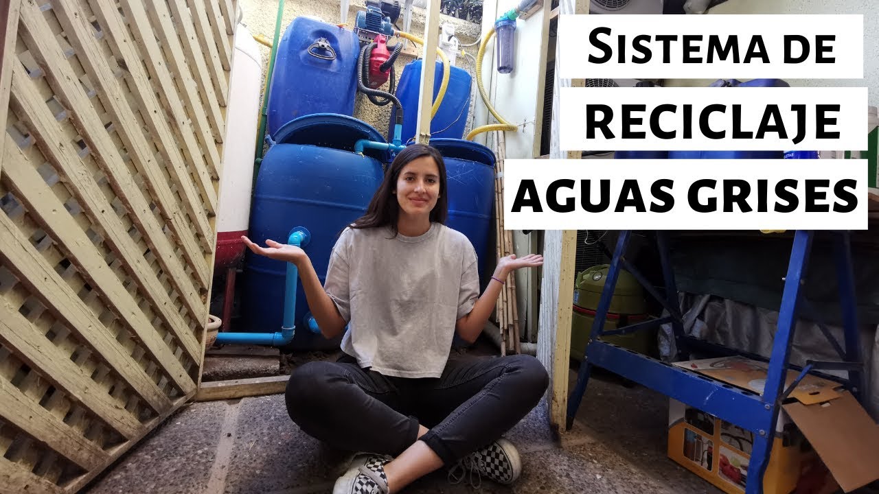 Sistema de reciclaje de aguas grises en casa | PARTE 1 | Sustentabilidad en Chile