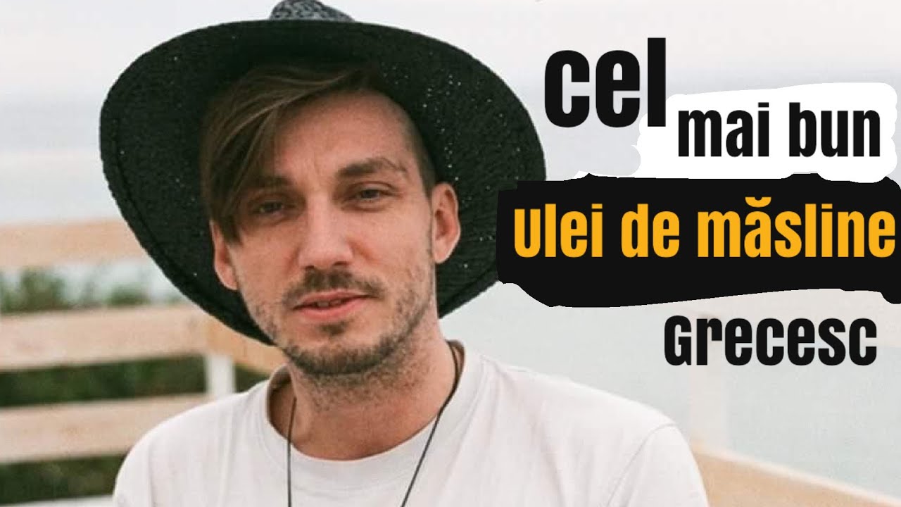 Cat costa unde il gasim si care este cel mai bun ulei de masline din Grecia