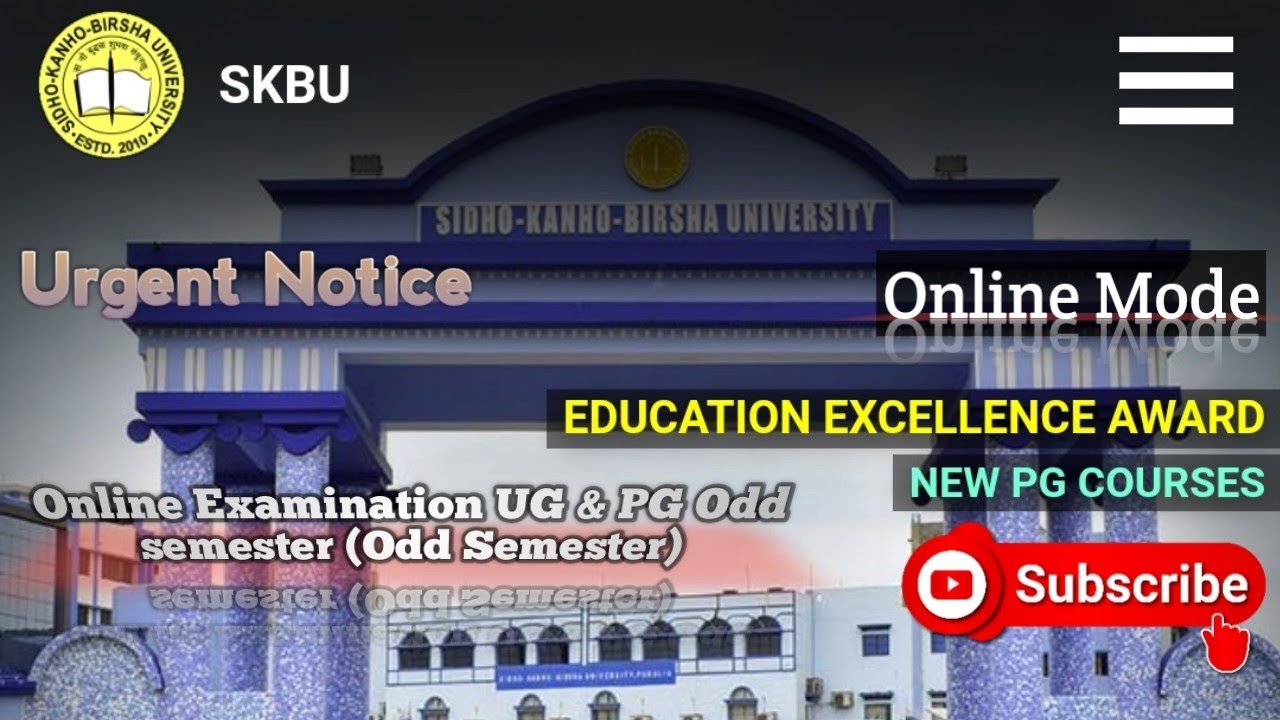 Urgent Notice !! UG, PG Odd Semester Examination Notice !! Sidho-Kanho-Birsha University !!