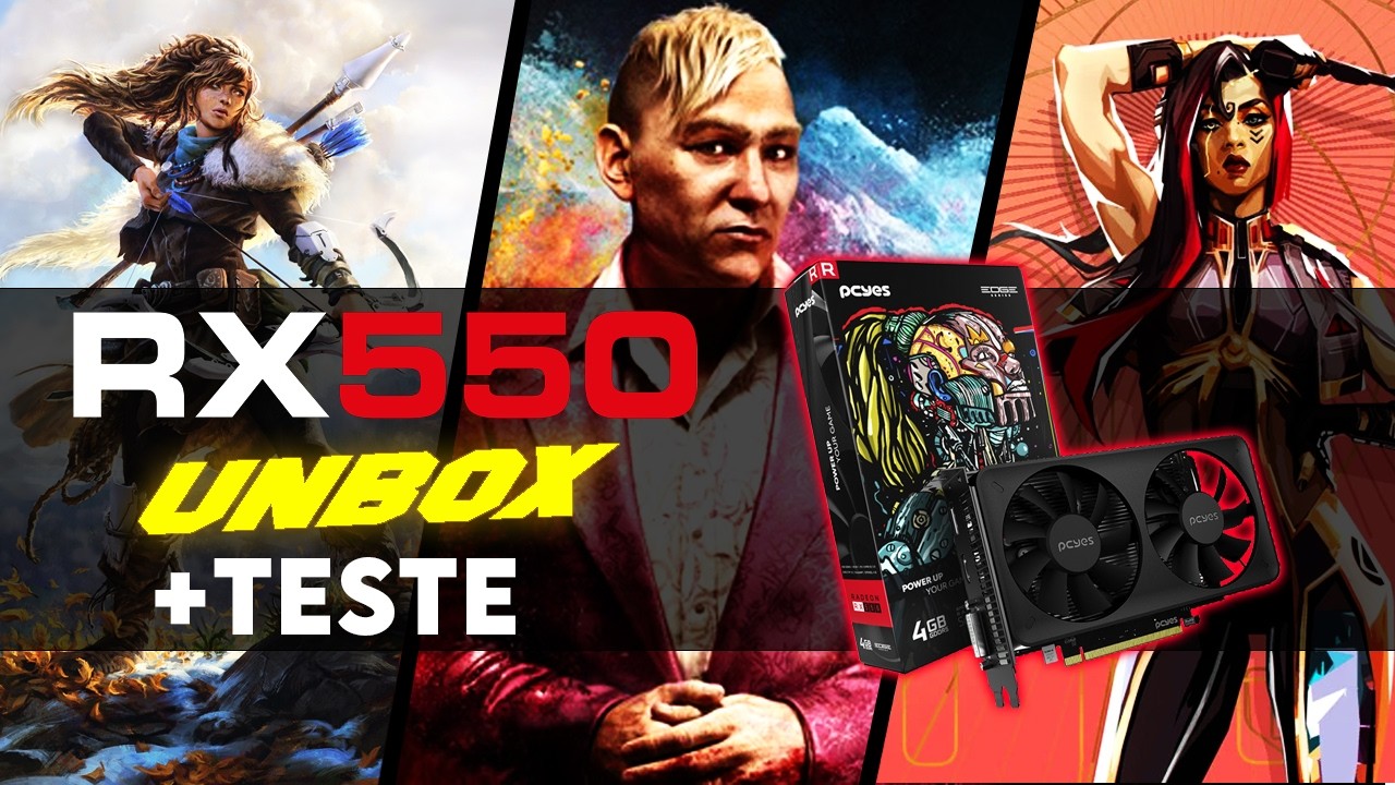 Unbox Placa de video RX 550 PCYES + Teste em jogos 2026
