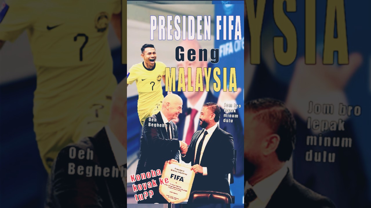 PRESIDEN FIFA Berbangga Dengan Malaysia #fypシ゚viral #harimaumalaya #fifa #afc #asiacup