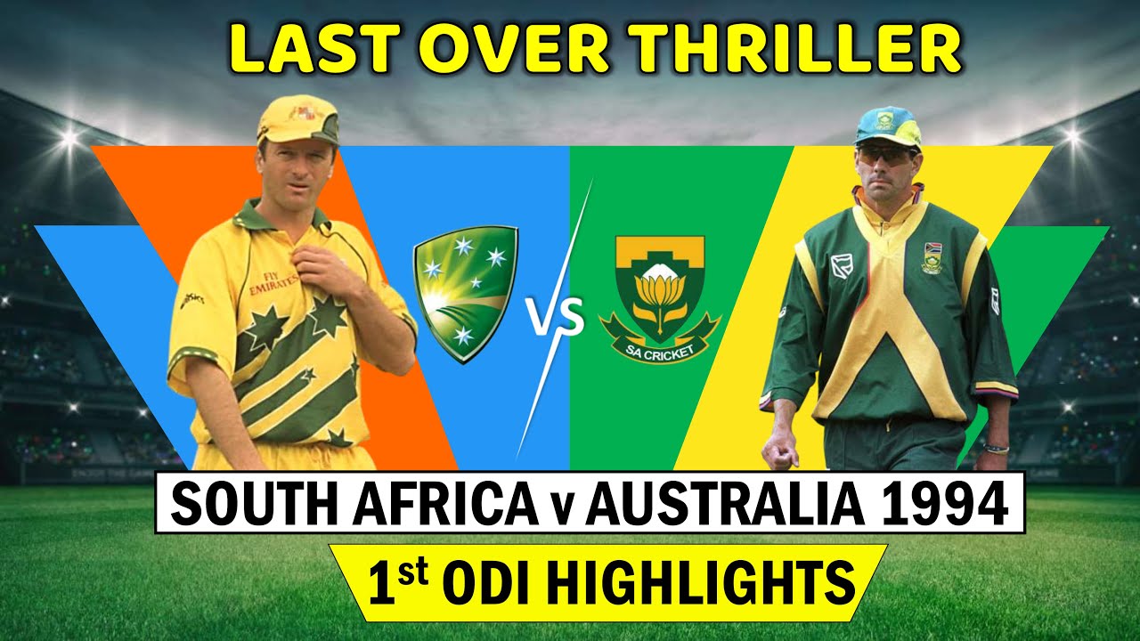 South Africa vs Australia 1st ODI 1994 HIGHLIGHTS @ Johannesburg | Last Over Shocking Finish! 😱🔥