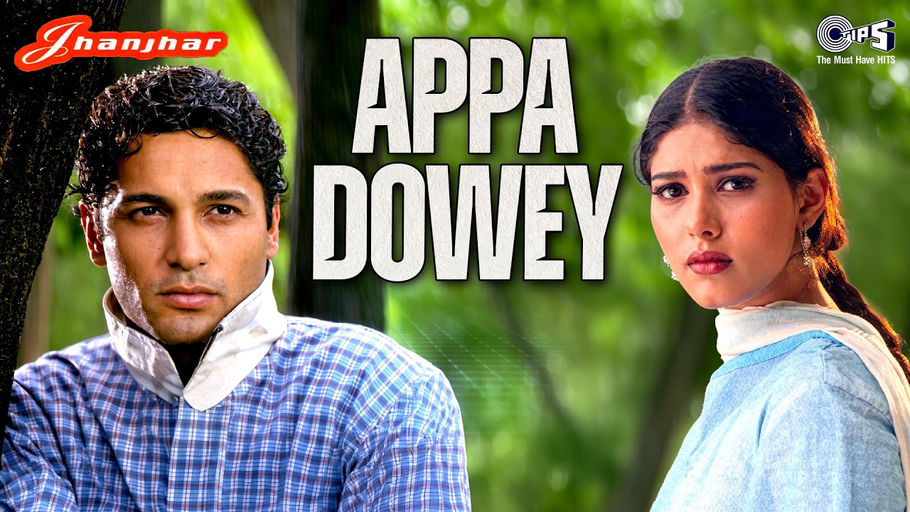 Appa Dowey - Jhanjhar - Hans Raj Hans - Punjabi - Full Song