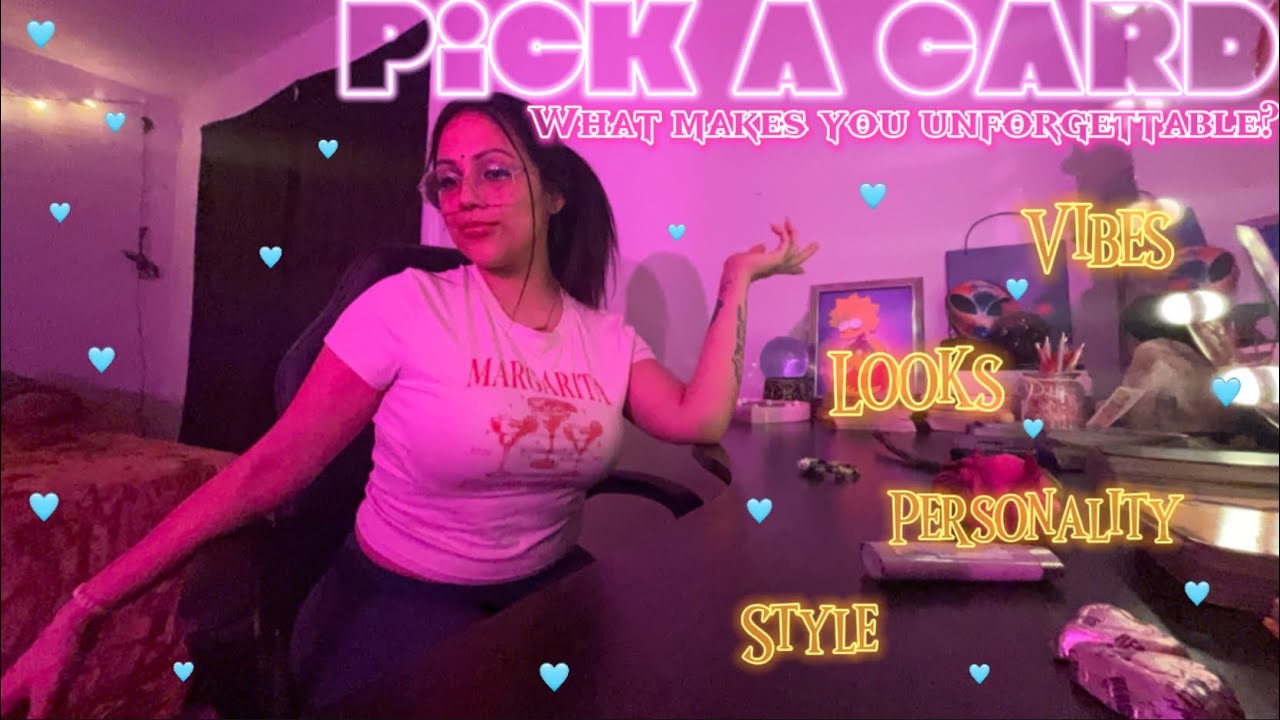 Why are you so unforgettable👽Pick a Card✨
