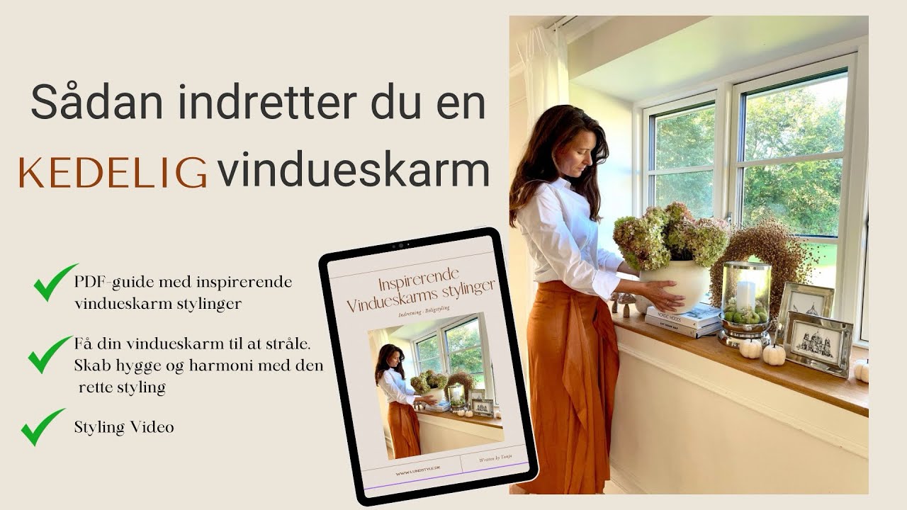Sådan indretter du en kedelig vindueskarm efter årstiden 🍁