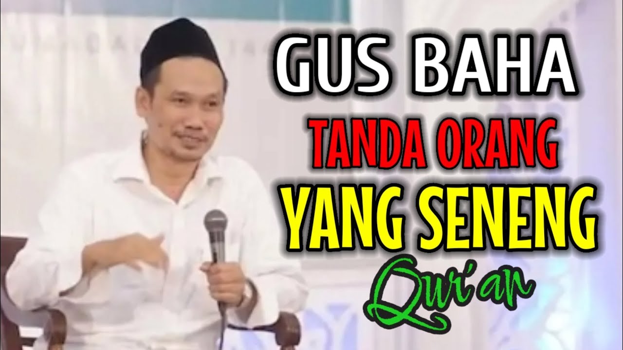 NGAJI GUS BAHA || TANDA ORANG YANG SENENG QUR'AN !