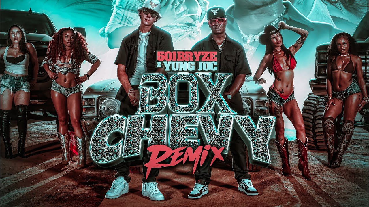 501Bryze X Yung Joc - Box Chevy Remix (Official Visualizer)