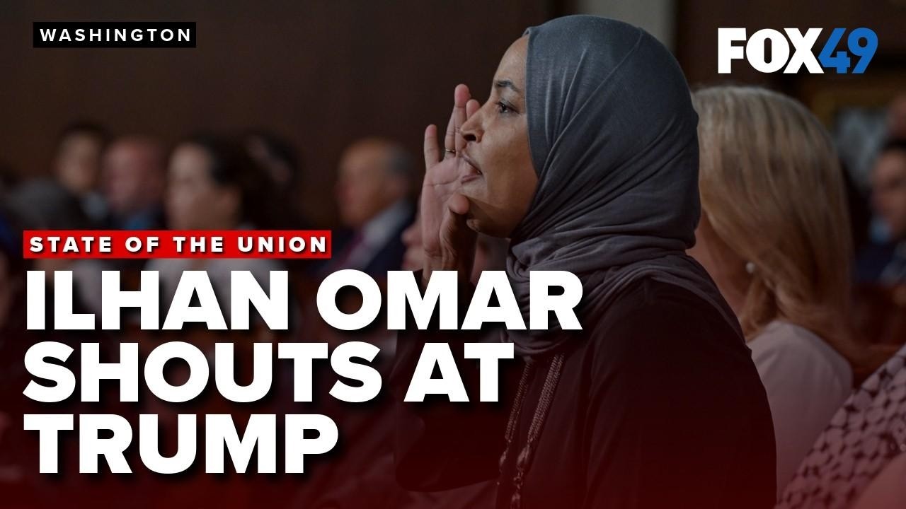 Minnesota Democrat ILHAN OMAR shouts at TRUMP during State of the Union Address   Here's why