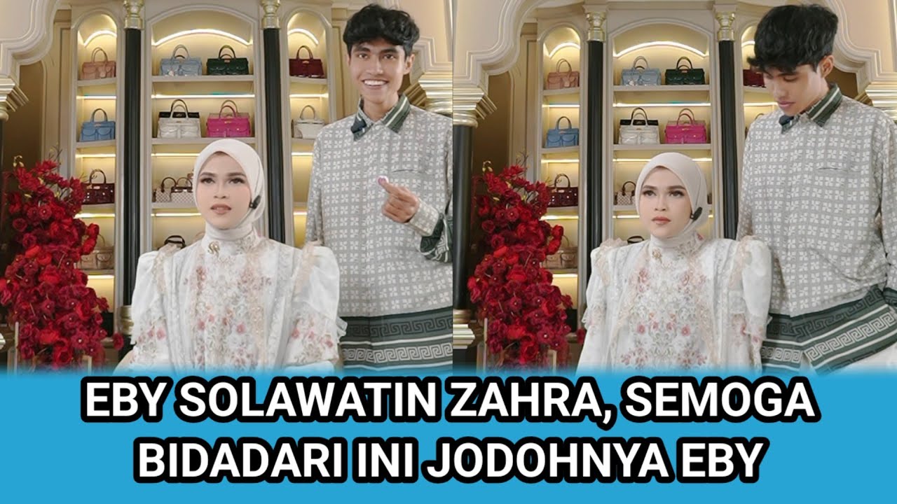 Eby solawatin zahra, eby berdoa zahra adalah jodohnya kelak #zahby 