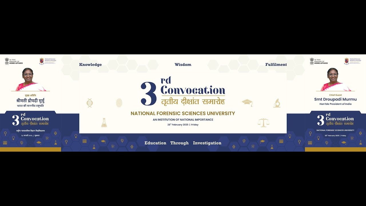 The 3rd Convocation of National Forensic Sciences University (NFSU)