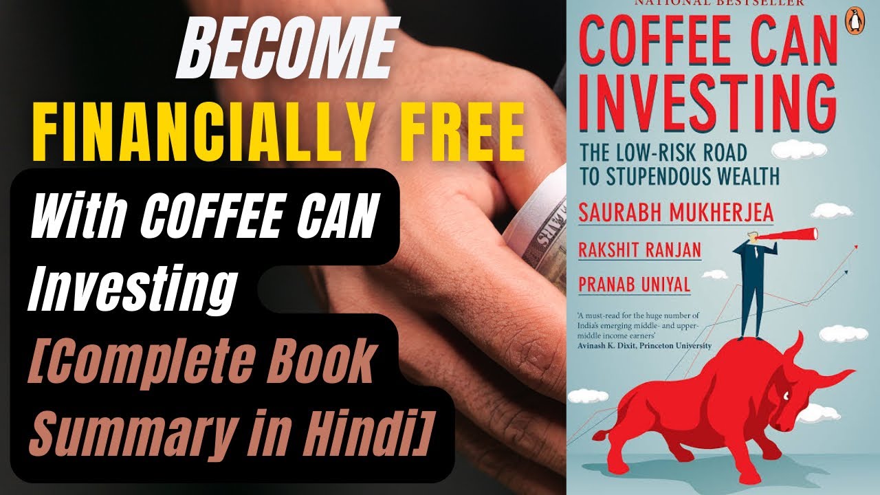 The Coffee Can Investing Complete Book Summary in Hindi | Audiobook in Hindi